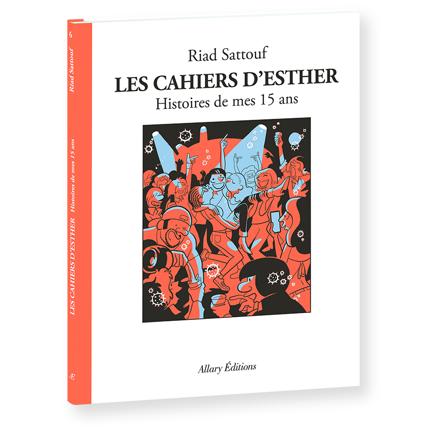Les Cahiers d'Esther - Histoires de mes 15 ans <br> 2021