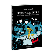 Charger l&#39;image dans la galerie, &lt;font color=&quot;red&quot;&gt;Nouveau ! Stock limité ! &lt;br&gt; Exemplaires signés par &lt;br&gt; Vincent Lacoste et Riad Sattouf&lt;/font&gt;&lt;br&gt;Roman graphique&lt;br&gt; LE JEUNE ACTEUR 1 &lt;br&gt;Aventures de Vincent Lacoste au cinéma